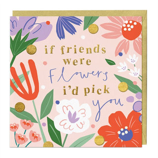 Friends Flowers Art Card