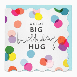 A Great Big Birthday Hug Card