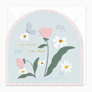 No Words, Just Love Sympathy Card