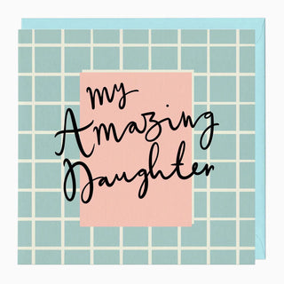 Amazing Daughter Card