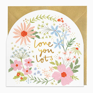 Love You Lots Card