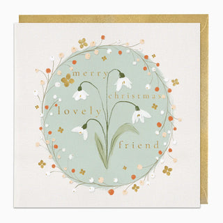 Snowdrops Lovely Friend Christmas Card